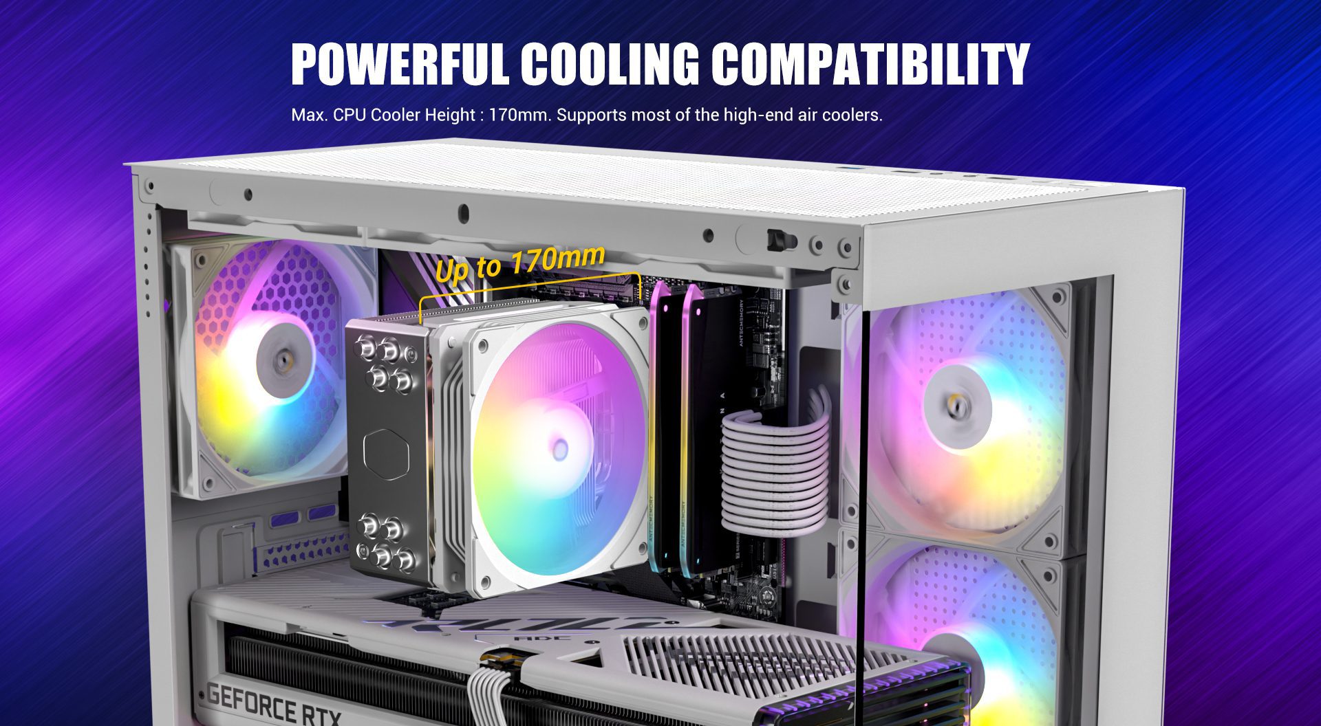 Powerful Cooling Compatibility