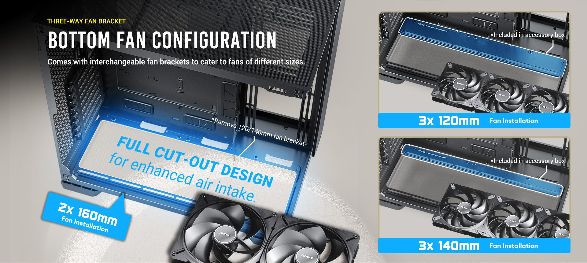 Bottom fan configuration