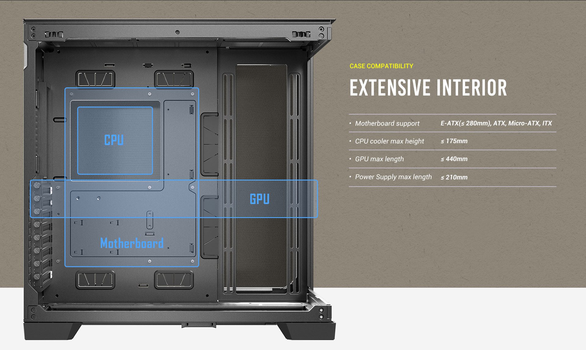 CASE COMPATIBILITY Extensive Interior