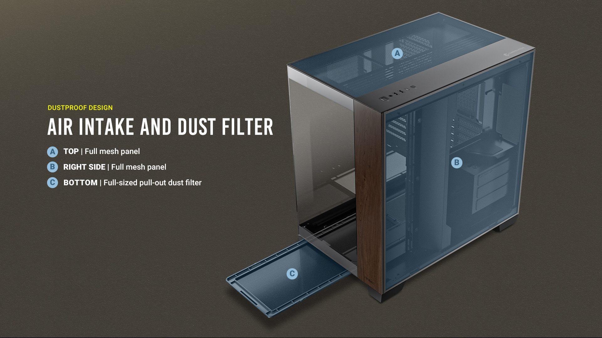 DUSTPROOF DESIGN Air intake and dust filter